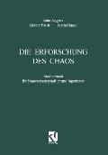 Die Erforschung Des Chaos: Studienbuch F?r Naturwissenschaftler Und Ingenieure