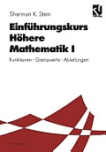 Einf?hrungskurs H?here Mathematik I: Funktionen - Grenzwerte - Ableitungen