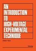 Introduction To High Voltage Experimental