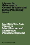 Topics in Identification and Distributed Parameter Systems