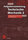 Aufgabensammlung Technische Mechanik 2: Festigkeitslehre F?r Bauingenieure Und Maschinenbauer