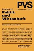 Politik Und Wirtschaft: Festschrift F?r Gert Von Eynern