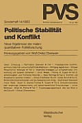 Politische Stabilit?t Und Konflikt: Neue Ergebnisse Der Makroquantitativen Politikforschung