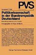 Politikwissenschaft in Der Bundesrepublik Deutschland: Entwicklungsprobleme Einer Disziplin