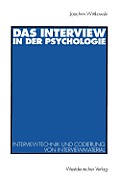 Das Interview in Der Psychologie: Interviewtechnik Und Codierung Von Interviewmaterial