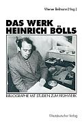 Das Werk Heinrich B?lls: Bibliographie Mit Studien Zum Fr?hwerk