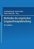 Methoden Der Empirischen Gruppentherapieforschung: Ein Handbuch