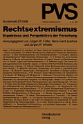 Rechtsextremismus: Ergebnisse Und Perspektiven Der Forschung