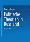 Politische Theorien in Russland: 1789-1945