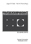 Politikwissenschaft in Der Bundesrepublik Deutschland: 50 Jahre Dvpw