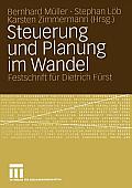 Steuerung Und Planung Im Wandel: Festschrift F?r Dietrich F?rst