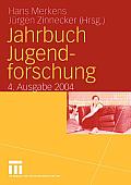 Jahrbuch Jugendforschung: 4. Ausgabe 2004