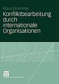 Konfliktbearbeitung Durch Internationale Organisationen