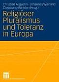 Religi?ser Pluralismus Und Toleranz in Europa