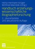 Handbuch Erziehungswissenschaftliche Biographieforschung