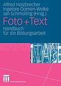Foto + Text: Handbuch F?r Die Bildungsarbeit