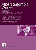 Albert Salomon Werke: Bd. 2: Schriften 1934 - 1942