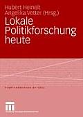 Lokale Politikforschung Heute