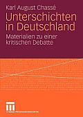 Unterschichten in Deutschland: Materialien Zu Einer Kritischen Debatte
