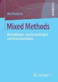 Mixed Methods: Methodologie, Forschungsdesigns Und Analyseverfahren