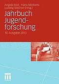 Jahrbuch Jugendforschung: 10. Ausgabe 2010