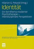 Identit?t: Ein Kernthema Moderner Psychotherapie