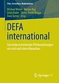Defa International: Grenz?berschreitende Filmbeziehungen VOR Und Nach Dem Mauerbau