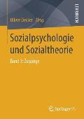 Sozialpsychologie Und Sozialtheorie: Band 1: Zug?nge