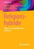 Religionshybride: Religion in Posttraditionalen Kontexten