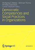 Democratic Competences and Social Practices in Organizations