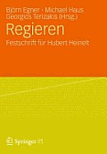 Regieren: Festschrift F?r Hubert Heinelt