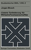 Lineare Optimierung F?r Wirtschaftswissenschaftler