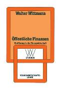 ?ffentliche Finanzen: Einf?hrung in Die Finanzwissenschaft