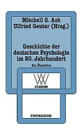 Geschichte Der Deutschen Psychologie Im 20. Jahrhundert: Ein ?berblick