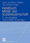 Handbuch Milit?r Und Sozialwissenschaft
