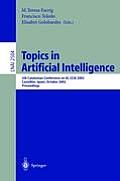 Topics in Artificial Intelligence: 5th Catalonian Conference on Ai, Ccia 2002, Castell?n, Spain, October 24-25, 2002. Proceedings