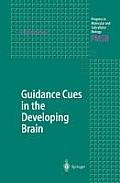 Guidance Cues in the Developing Brain