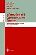 Information and Communications Security: 4th International Conference, Icics 2002, Singapore, December 9-12, 2002, Proceedings