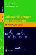 Advanced Lectures on Networking: Networking 2002