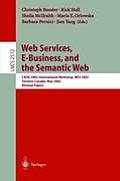 Web Services, E-Business, and the Semantic Web: Caise 2002 International Workshop, Wes 2002, Toronto, Canada, May 27-28, 2002, Revised Papers