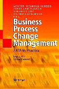 Business Process Change Management: Aris in Practice