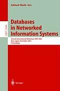 Databases in Networked Information Systems: Second International Workshop, Dnis 2002, Aizu, Japan, December 16-18, 2002, Proceedings
