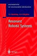 Resonant Robotic Systems