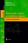 Automata, Logics, and Infinite Games: A Guide to Current Research
