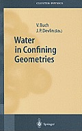 Water in Confining Geometries