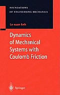 Dynamics of Mechanical Systems with Coulomb Friction