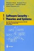 Software Security -- Theories and Systems: Mext-Nsf-Jsps International Symposium, Isss 2002, Tokyo, Japan, November 8-10, 2002, Revised Papers