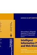 Intelligent Information Processing and Web Mining: Proceedings of the International Iis: Iipwm?03 Conference Held in Zakopane, Poland, June 2-5, 2003