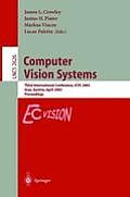 Computer Vision Systems: Third International Conference, Icvs 2003, Graz, Austria, April 1-3, 2003, Proceedings