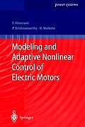 Modeling & Adaptive Nonlinear Control of Electric Motors